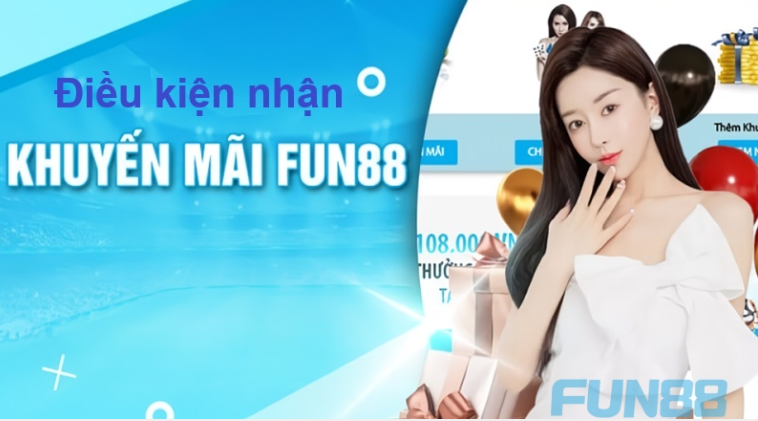 Những chương trình khuyến mại FUN88 cực hấp dẫn thu hút 