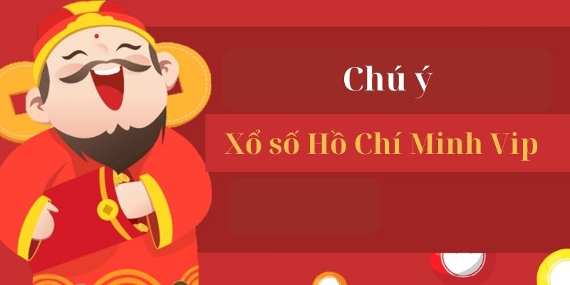 Kinh nghiệm soi cầu Hồ Chí Minh Vip chắc chắn đạt hiệu quả cao